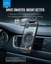 Load image into Gallery viewer, BRAVE 2-in-1 Magnetic Car Phone Holder | MagSafe Compatible Dashboard & Air Vent Mount, 360° Rotation | Strong N52 Magnet - Black