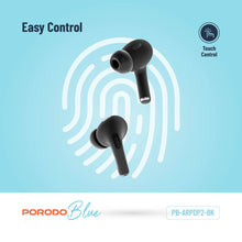 Load image into Gallery viewer, Porodo Blue Deep Bass Wireless Earbuds Pro 2 with Swipe Volume - Black
